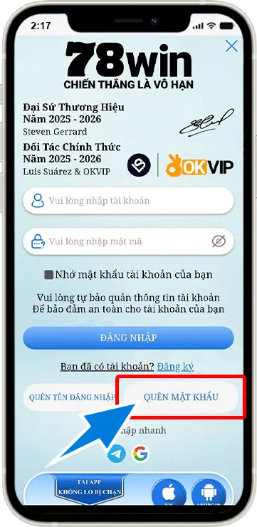 Bước 2 : Chọn mục " QUÊN MẬT KHẨU "